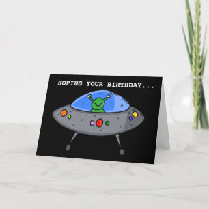 ALIEN UFO FUNNY BIRTHDAY CARDS