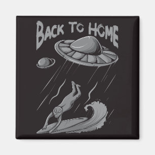 alien ufo surfing illustration with back to home   magnet