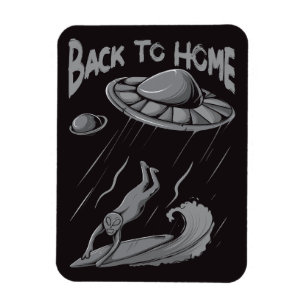 alien ufo surfing illustration with back to home magnet