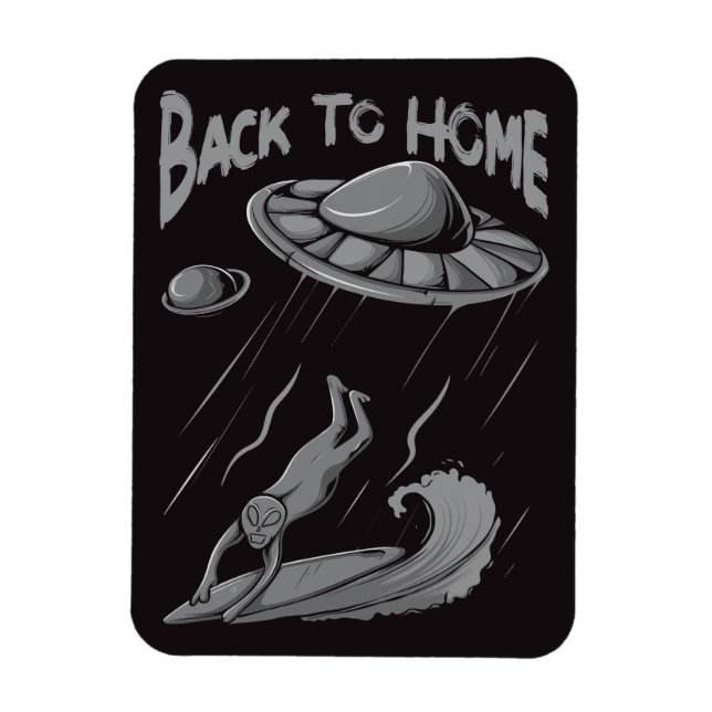 alien ufo surfing illustration with back to home   magnet (Vertical)