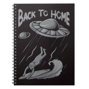alien ufo surfing illustration with back to home notebook