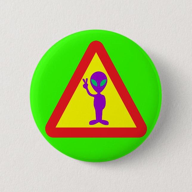 Alien Warning 6 Cm Round Badge (Front)