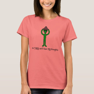 Alien wearing a tin foil hat shirt