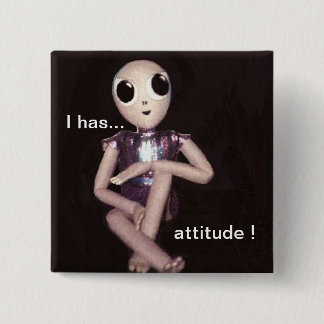 Alien with Attitude 15 Cm Square Badge