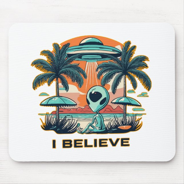 alien with UFO I BELIEVE Mouse Mat (Front)