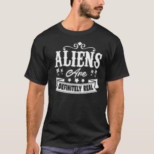Aliens Are Definitely Real Alien T-Shirt