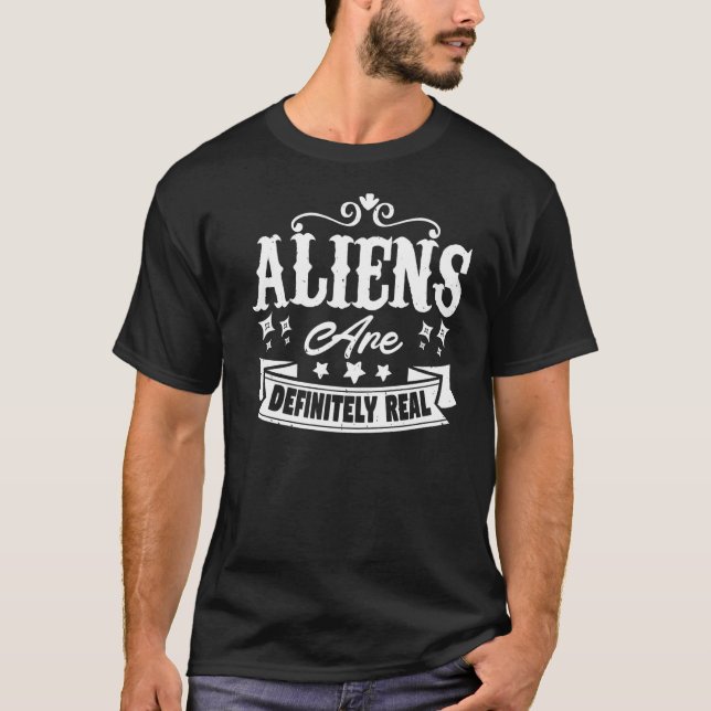 Aliens Are Definitely Real   Alien T-Shirt (Front)