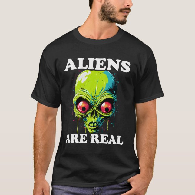 Aliens Are Real Funny Comic Style Ufo Outer Space T-Shirt (Front)