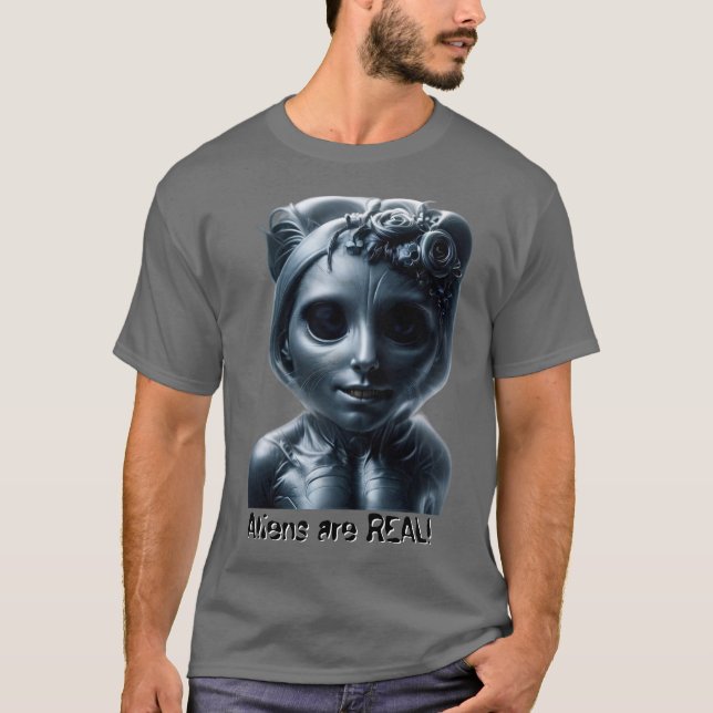 Aliens are REAL! T-Shirt (Front)