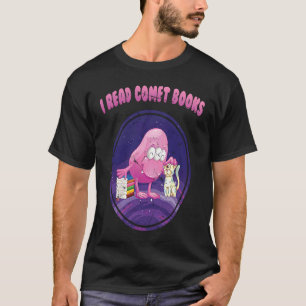 Aliens I Read Comet Books Pet Cat Scientist Ga T-Shirt