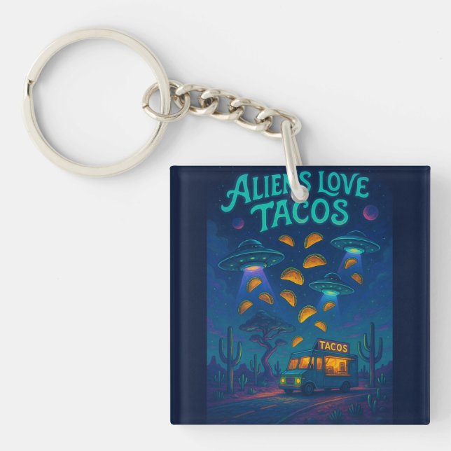 Aliens Love Tacos Key Ring (Front)