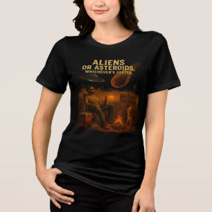 Aliens or Asteroids – Whichever's Faster Tri-Blend Shirt