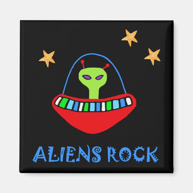 aLiEnS rOcK! Magnet (Front)