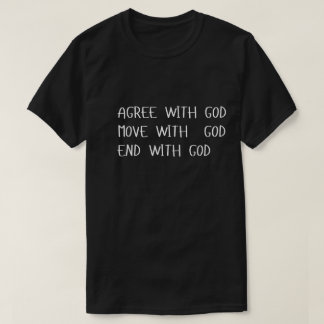 Align with God T-Shirt" T-Shirt