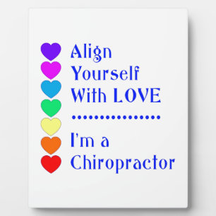 Align Yourself With Love - I'm a Chiropractor! Plaque