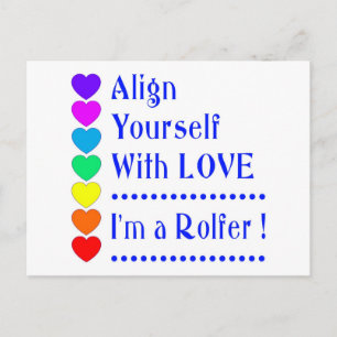 Align Yourself With Love - I'm a Rolfer Postcard