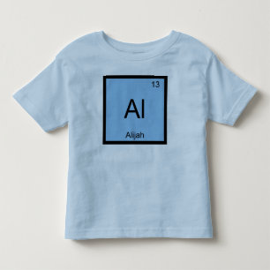 Alijah Name Chemistry Element Periodic Table Toddler T-Shirt