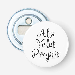 Alis Volat Propiis Bottle Opener