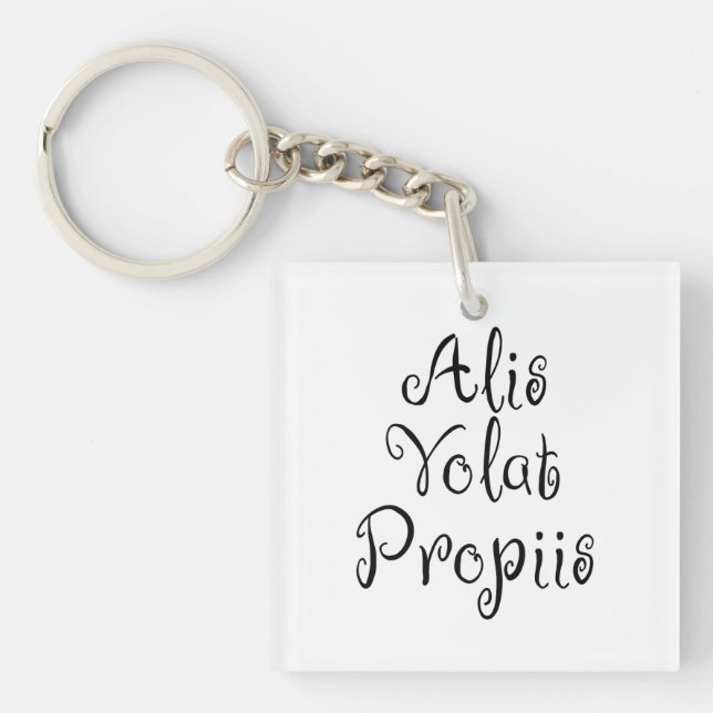 Alis Volat Propiis Key Ring (Front)