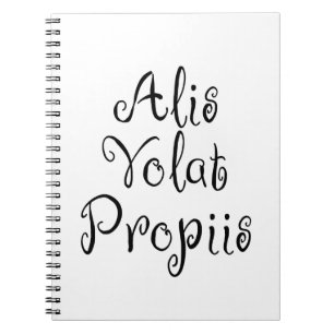 Alis Volat Propiis Notebook