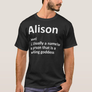 ALISON Definition Personalized Name Funny Birthday T-Shirt