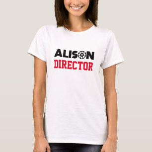 Alison Director T-Shirt