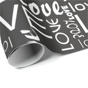 Alive Black and White Gallery Love Words Art Wrapping Paper