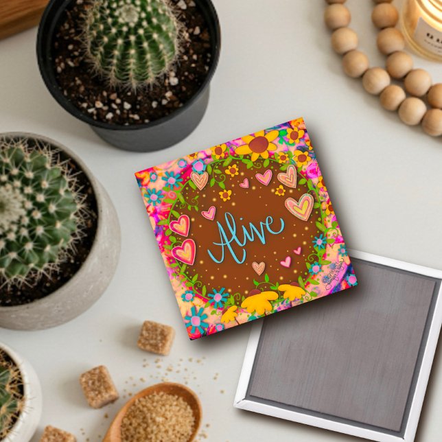 Alive Pretty Fun Floral Modern Inspirivity Magnet (Creator Uploaded)