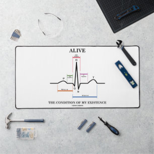 Alive The Condition Of My Existence Sinus Rhythm Desk Mat