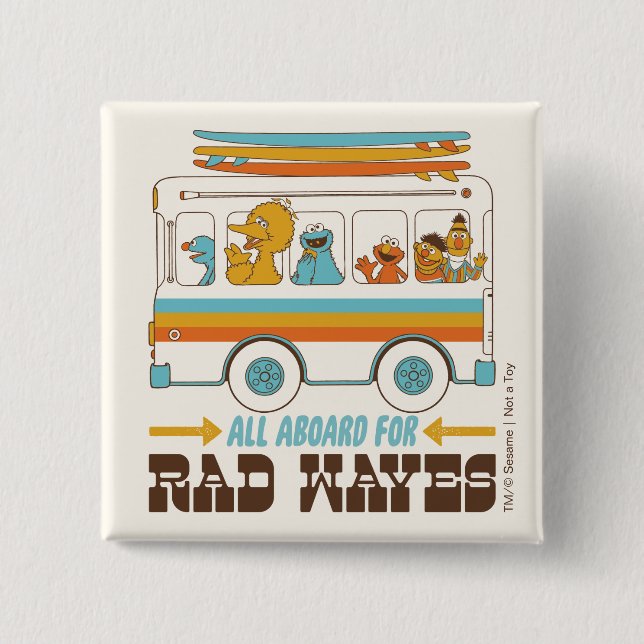 All Aboard for Rad Waves 15 Cm Square Badge (Front)