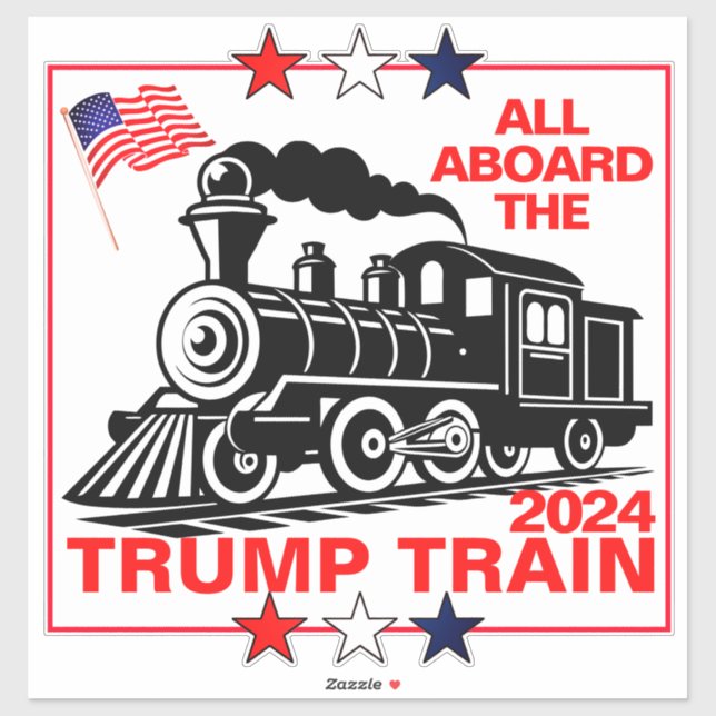 All Aboard the Trump Train 2024  (Sheet)