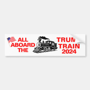 All Aboard the Trump Train 2024  Bumper Sticker