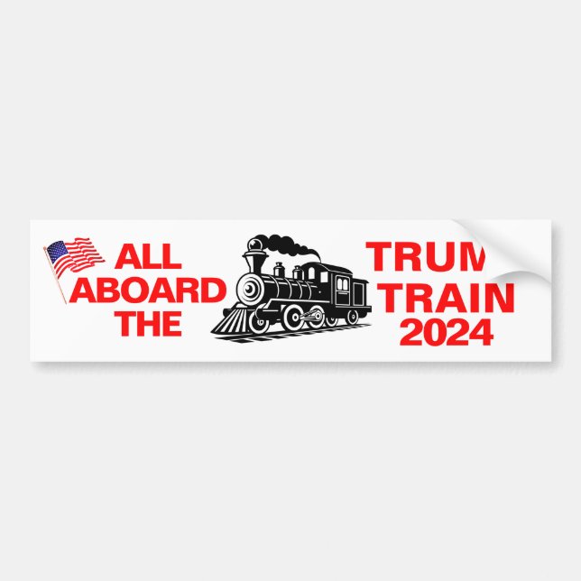 All Aboard the Trump Train 2024  Bumper Sticker (Front)