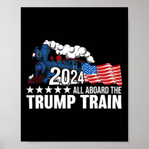 All Aboard The Trump Train Poster