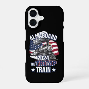 All Aboard The Trump Train Trump 2024 Patriotic US iPhone 16 Case