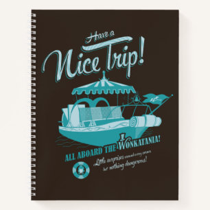 All Aboard The Wonkatania! Notebook