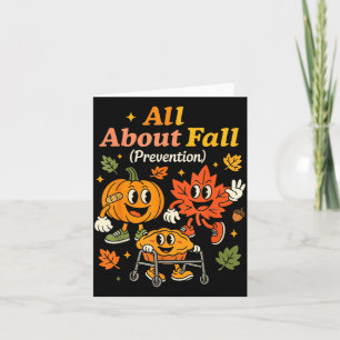 All About Fall Prevention Funny Autumn Therapy Pt Card