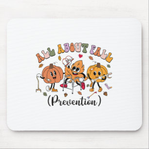 All About Fall Prevention Thanksgiving Fall Nurse  Mouse Mat