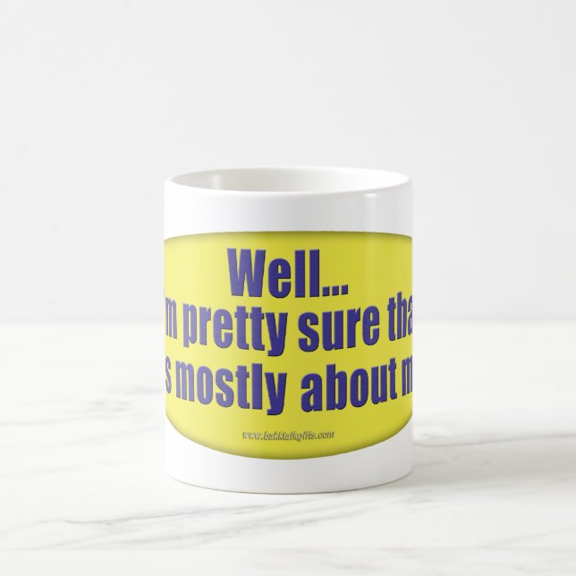 All About Me... Coffee Mug (Center)