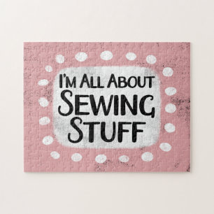 All About Sewing Stuff Jigsaw Puzzle