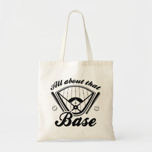 All About That Base Tote Bag