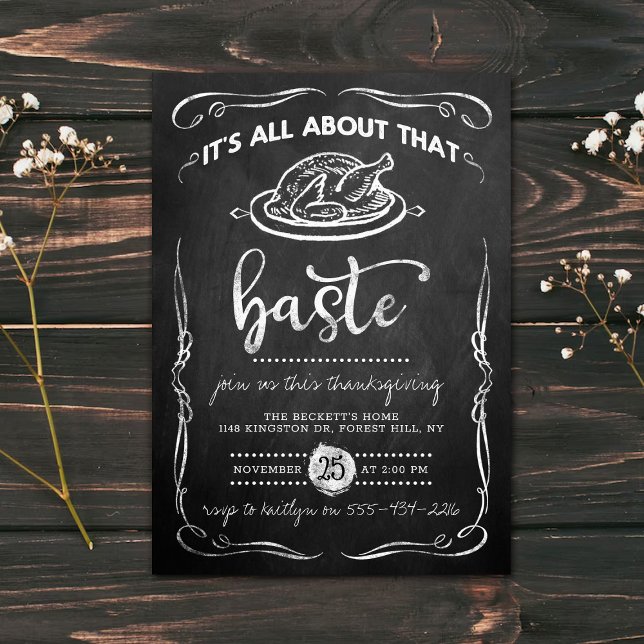 "All About That Baste" Chalkboard Thanksgiving Invitation (Creator Uploaded)
