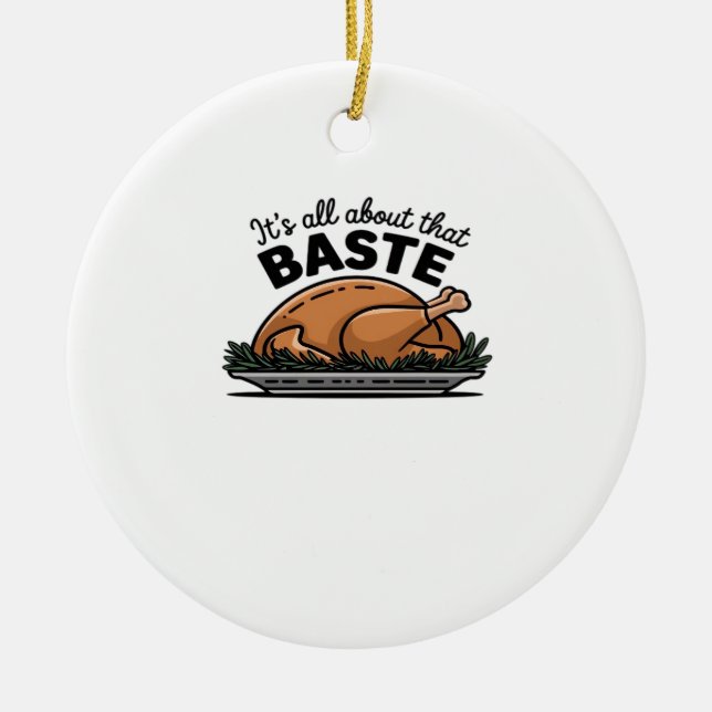 All About That Baste Christmas Classic Ceramic Tree Decoration (Front)