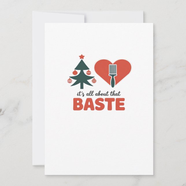All About That Baste Christmas Classic Holiday Card (Front)
