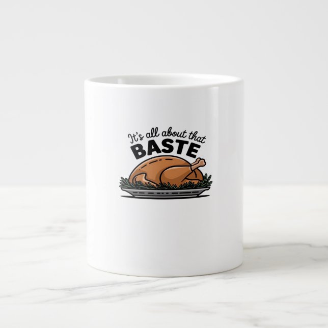 All About That Baste Christmas Classic Large Coffee Mug (Front)