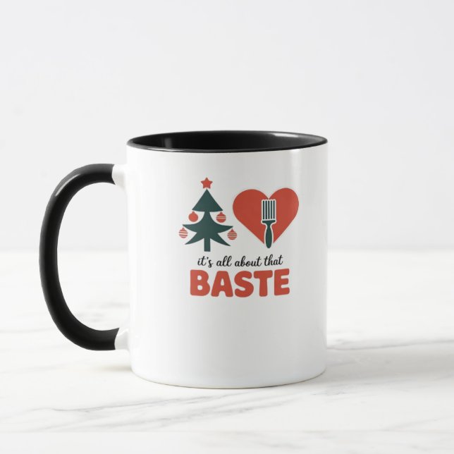 All About That Baste Christmas Classic Mug (Left)