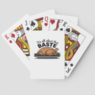 All About That Baste Christmas Classic Playing Cards
