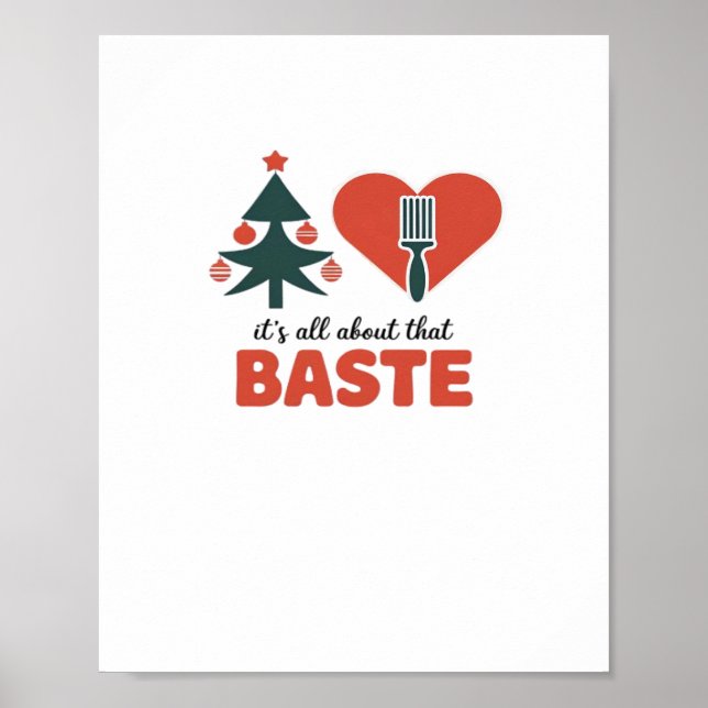 All About That Baste Christmas Classic Poster (Front)