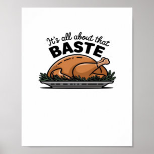 All About That Baste Christmas Classic Poster