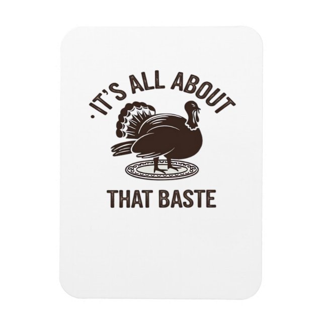 All About That Baste Christmas Trendy Magnet (Vertical)